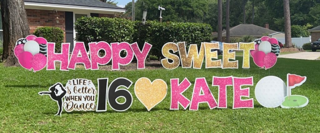 Happy Sweet 16 Kate yard sign